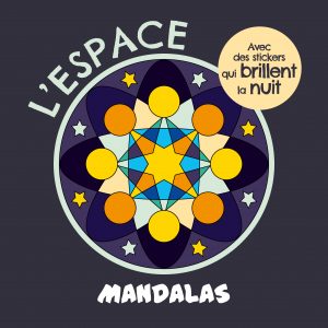 Mandalas phosphorescents - L'espace