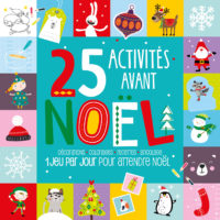 25 activités avant noel