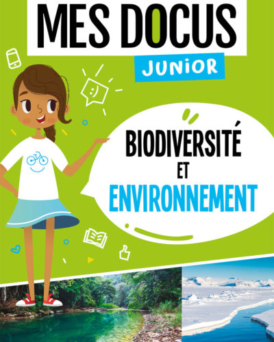 Mes docus junior - biodiversité et environnement