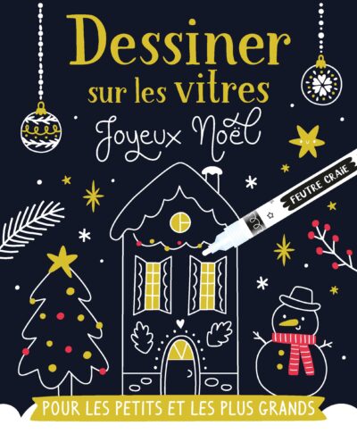 Dessiner sur les vitres noel