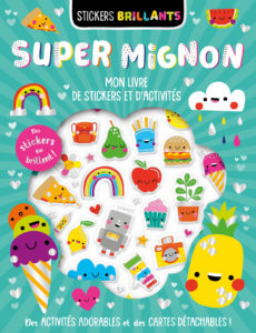 Mon livre de stickers et d'activités - Super mignon