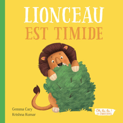 Lionceau est timide