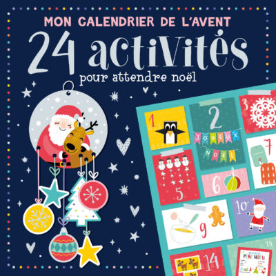 Mon calendrier de l’Avent – 24 activités avant Noël