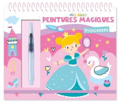 Mes jolies peintures magiques - Princesses