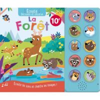 Écoute, decouvre et observe – La forêt