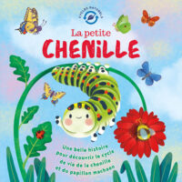 Cycles Naturels – La petite chenille
