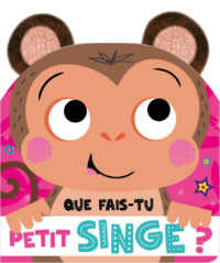 Que fais-tu Petit Singe ?