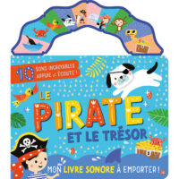 Mon livre sonore à emporter – Le Pirate et le trésor