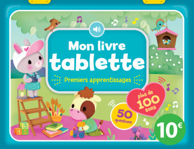 Mon livre tablette – 100 sons – Premiers apprentissages