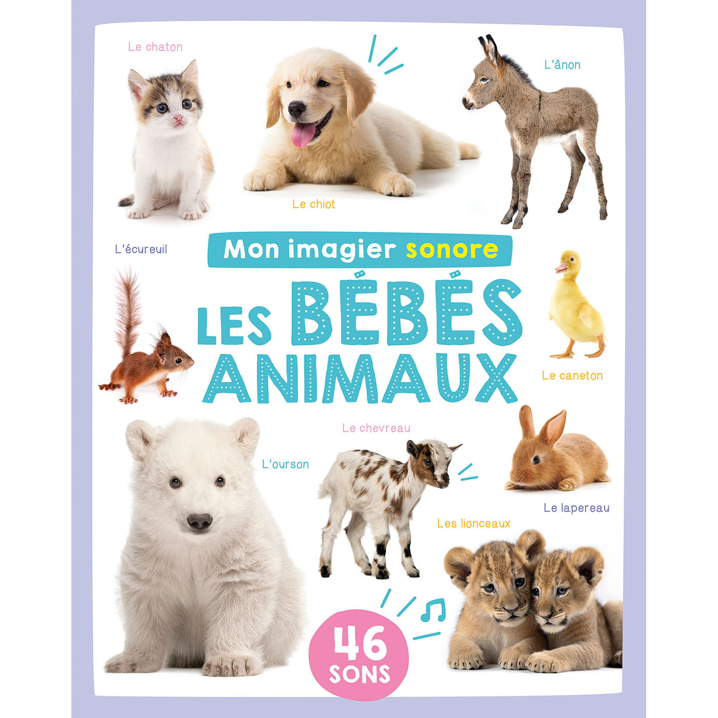 Mon imagier sonore - Bébés animaux