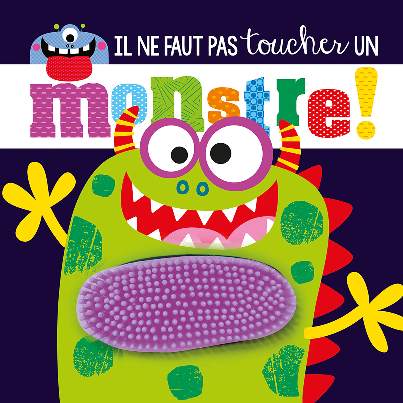 Il ne faut pas toucher - un monstre  - 123 Soleil Editions
