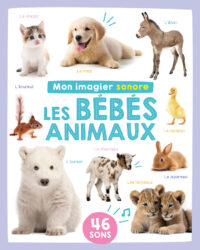 Mon imagier sonore – Bébés animaux