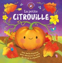 Cycles naturels – La petite citrouille