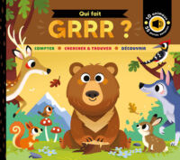 Qui fait grrr ?