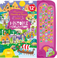 Mon premier cherche et trouve sonore – Histoire et civilisations