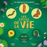 Les cycles de la vie – Animaux et plantes