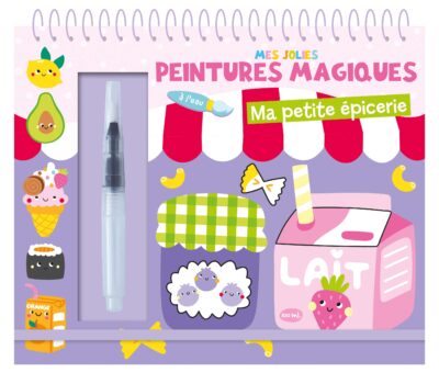 Mes jolies peintures magiques – Ma petite épicerie