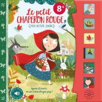 Mon histoire sonore – Le Petit Chaperon rouge