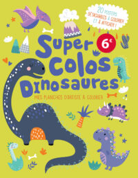 Mes planches d&rsquo;artiste à colorier – Dinosaures