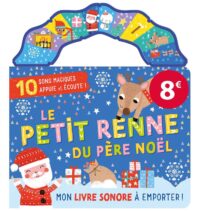 Mon livre sonore a emporter – Le petit renne du père Noël