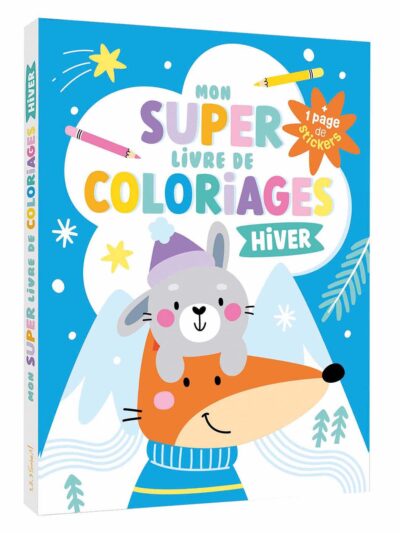 Mon super livre de coloriages – 240 coloriages – Hiver renard