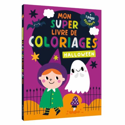 Mon super livre de coloriages – 125 coloriages – Halloween – Sorcière – Citrouille