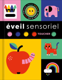 Éveil sensoriel – Toucher