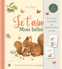 Je t&rsquo;aime bébé – Je t&rsquo;aime mon bébé